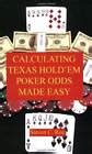 Poker Odds Made EASY .